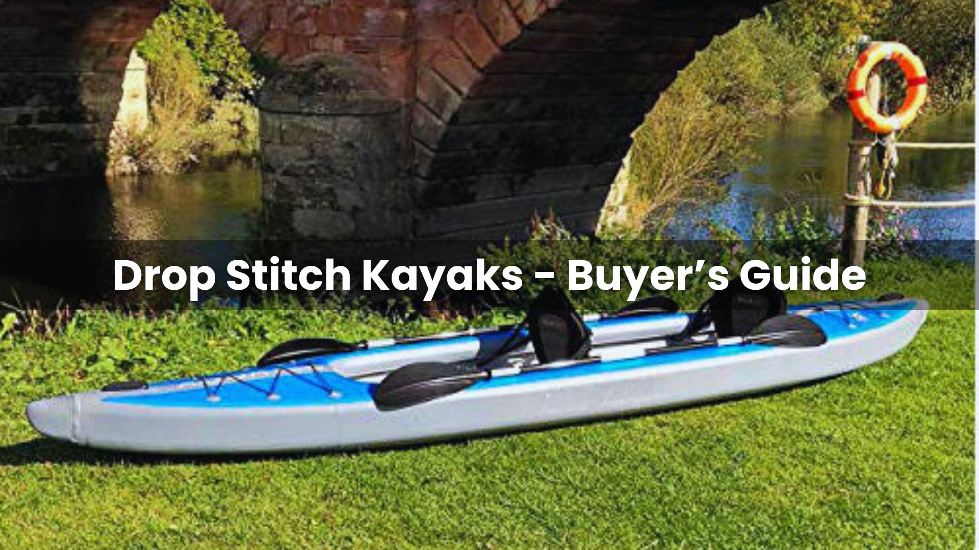 Drop Stitch Kayaks