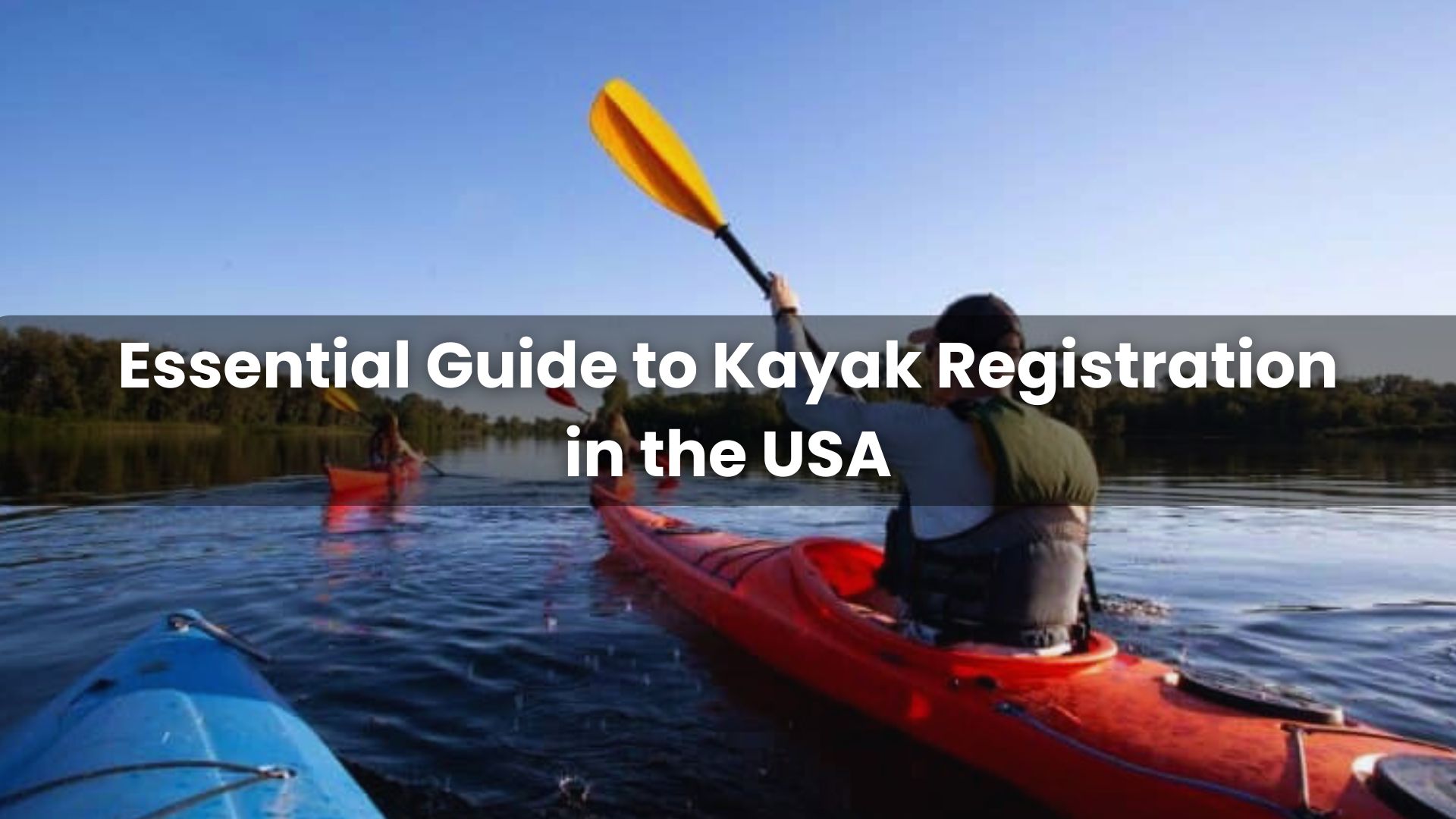 Kayak Registration in the USA