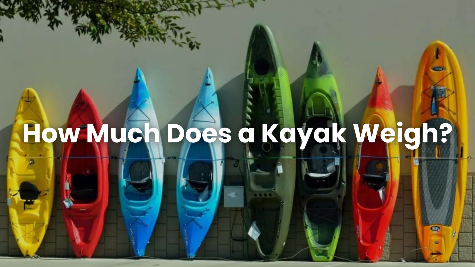 How Much Does a Kayak Weigh