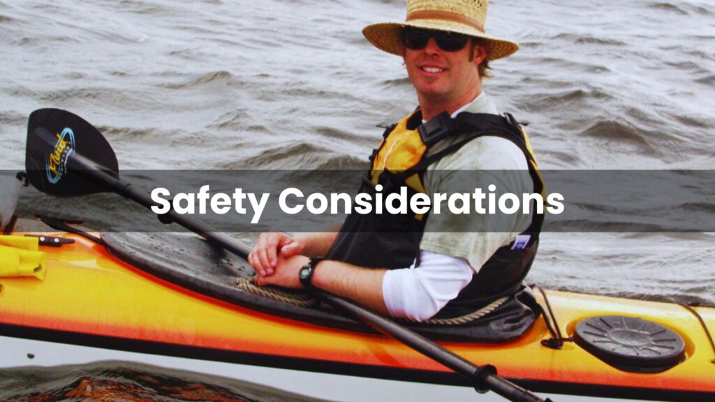 Safety Considerations